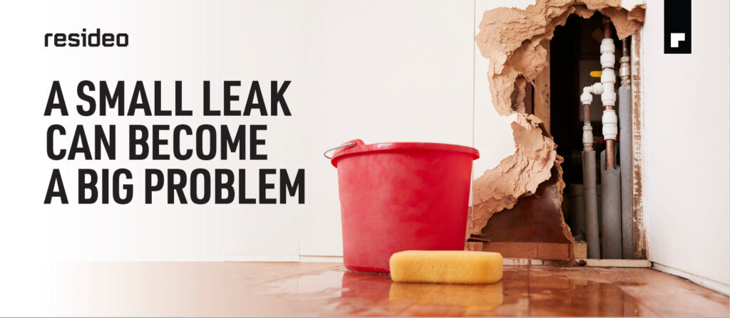 Environmental two Resideo - A small leak can become a big problem